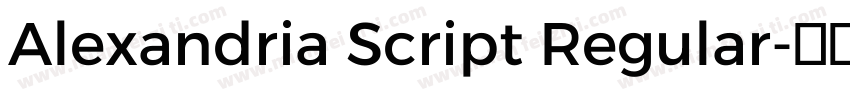 Alexandria Script Regular字体转换